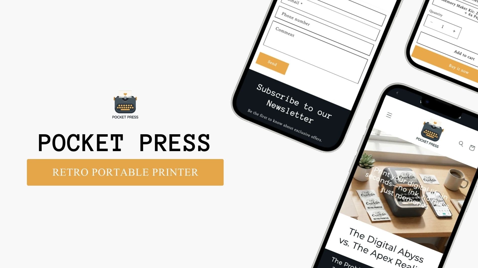 Pocket Press retro portable printer logo and title beside phones showing the homepage, a contact form and add to cart